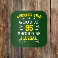 Looking This Good At 95 Years Old 95th Birthday Coaster thumb 0