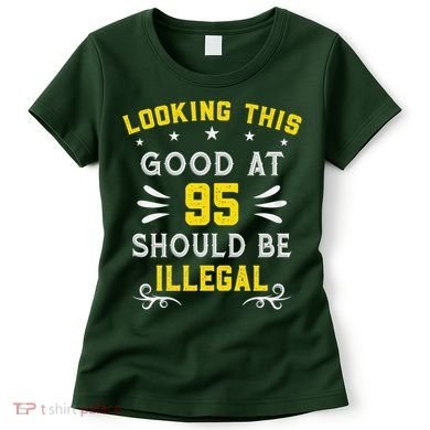 Looking This Good At 95 Years Old 95th Birthday Women's T-Shirt