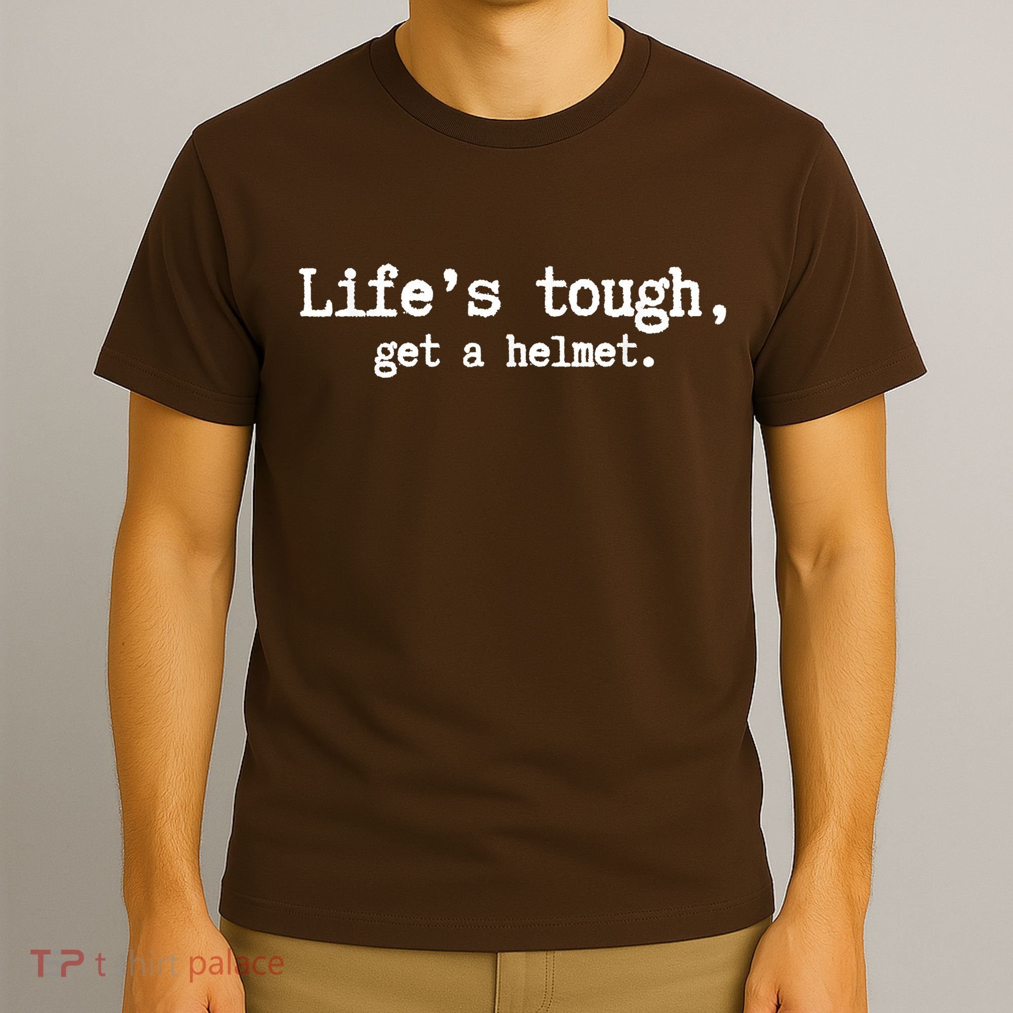 LifeS Tough Get A Helmet Funny Vintage T-Shirt
