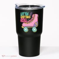 Let The Good Times Roll 80s Retro Roller Skate Tumbler thumb 0