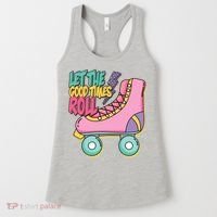 Let The Good Times Roll 80s Retro Roller Skate Women's Tank Top thumb 0