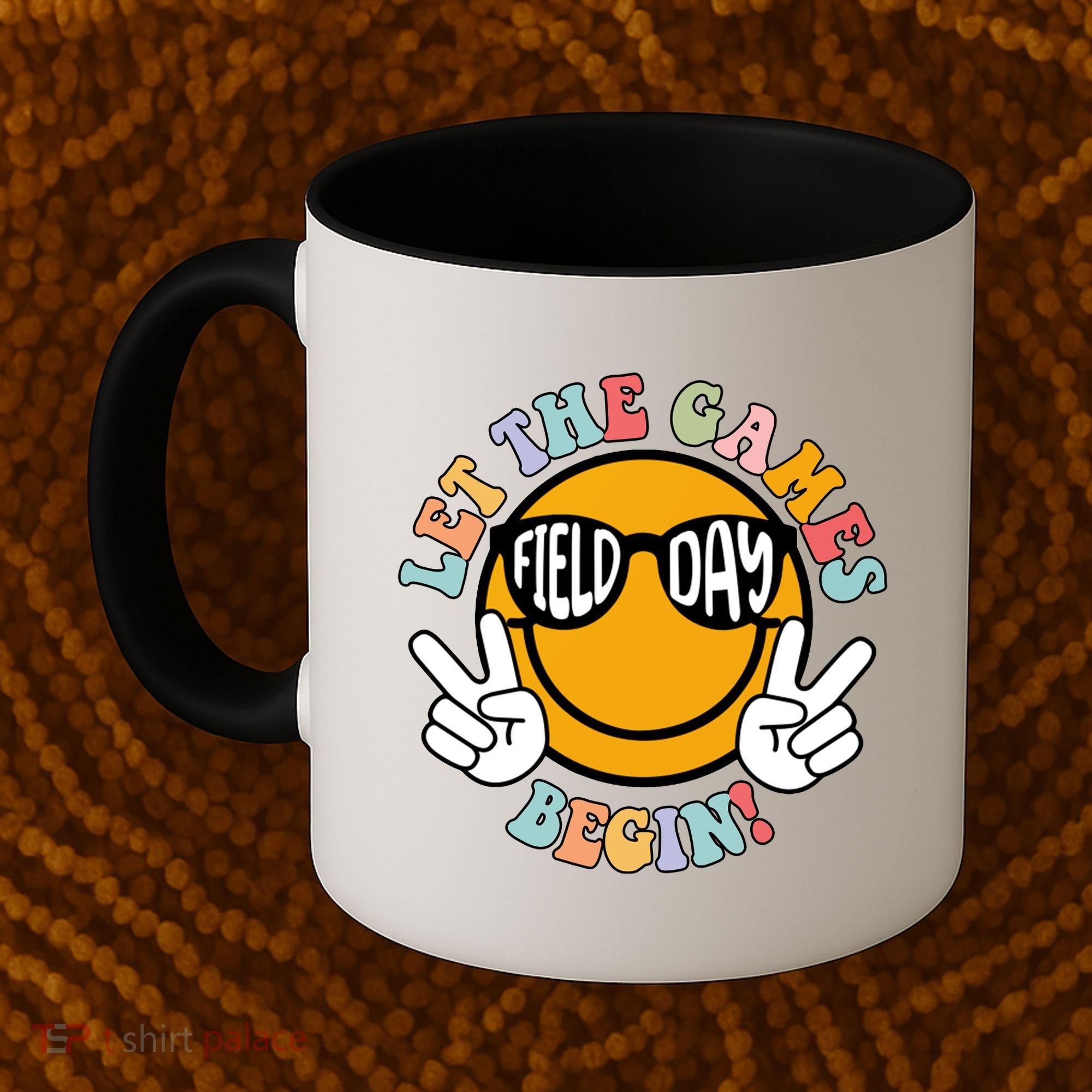 Let The Games Begin Field Day Smile Face Coffee Mug