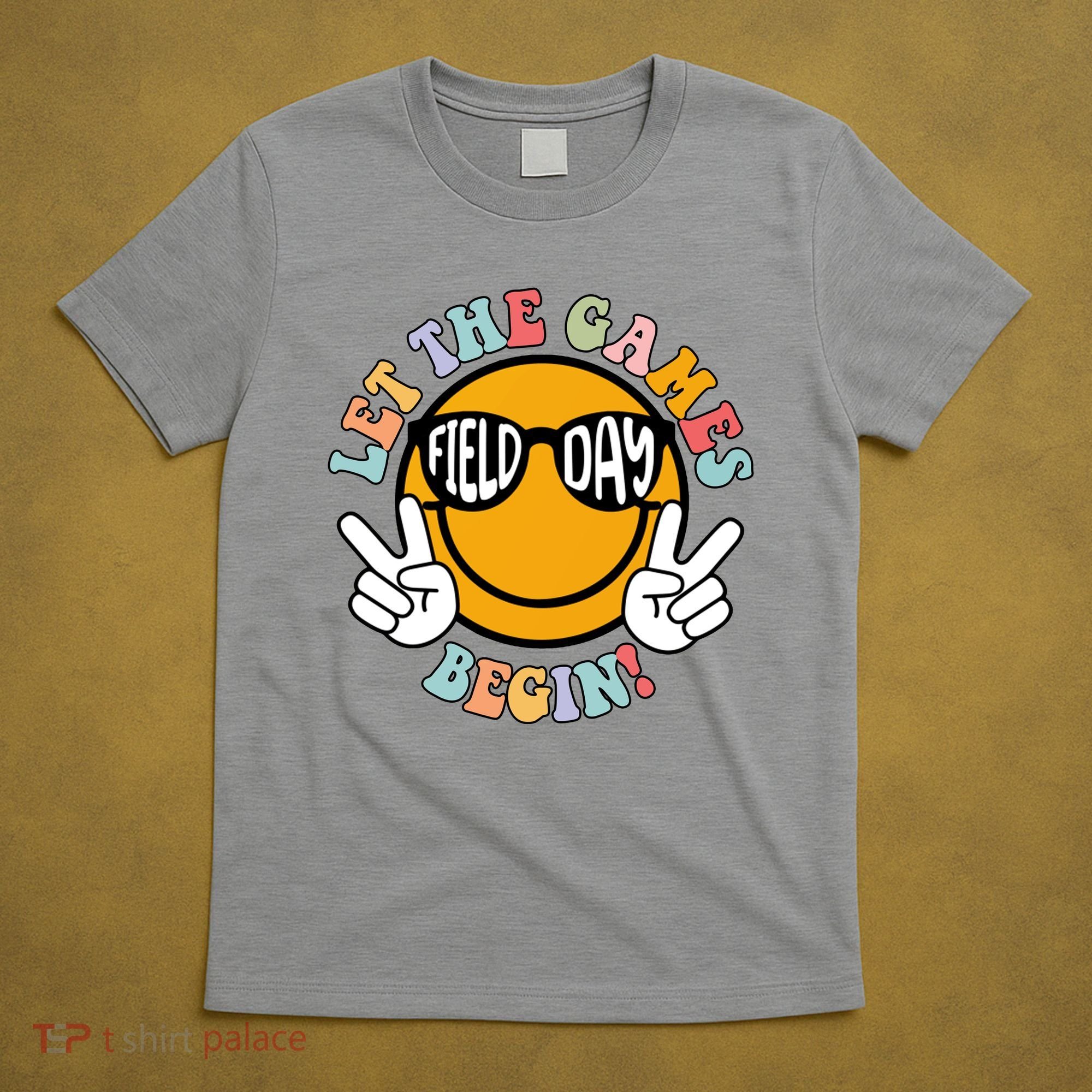 Let The Games Begin Field Day Smile Face T-Shirt