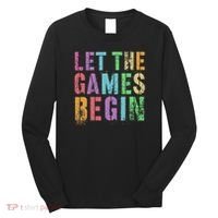 Let The Games Begin School Field Day Legend I'm Just Here Long Sleeve Shirt thumb 0