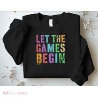 Let The Games Begin School Field Day Legend I'm Just Here Sweatshirt thumb 2