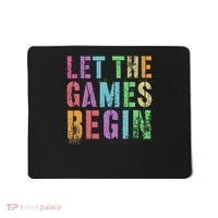 Let The Games Begin School Field Day Legend I'm Just Here Mousepad thumb 0