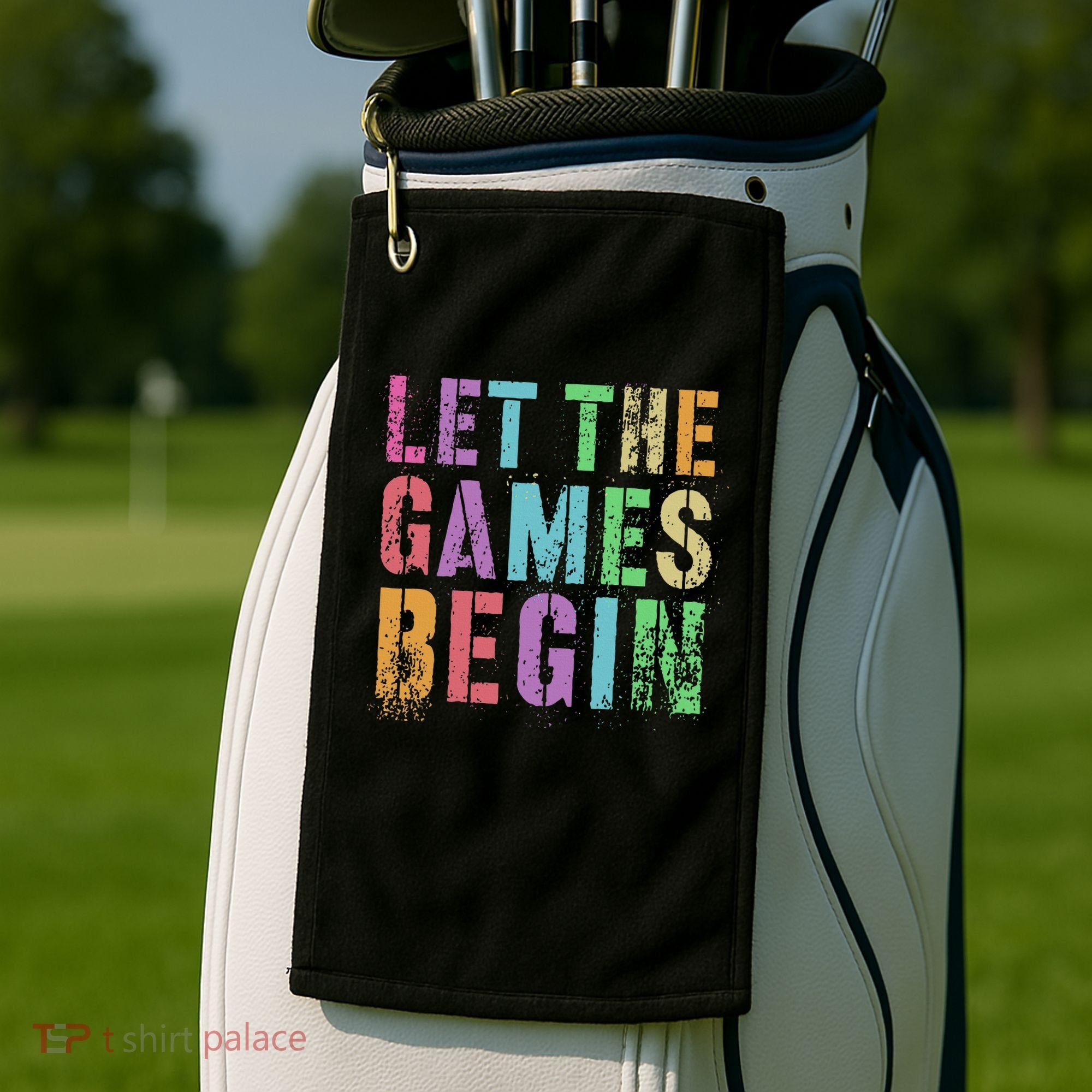 Let The Games Begin School Field Day Legend I'm Just Here Golf Towel