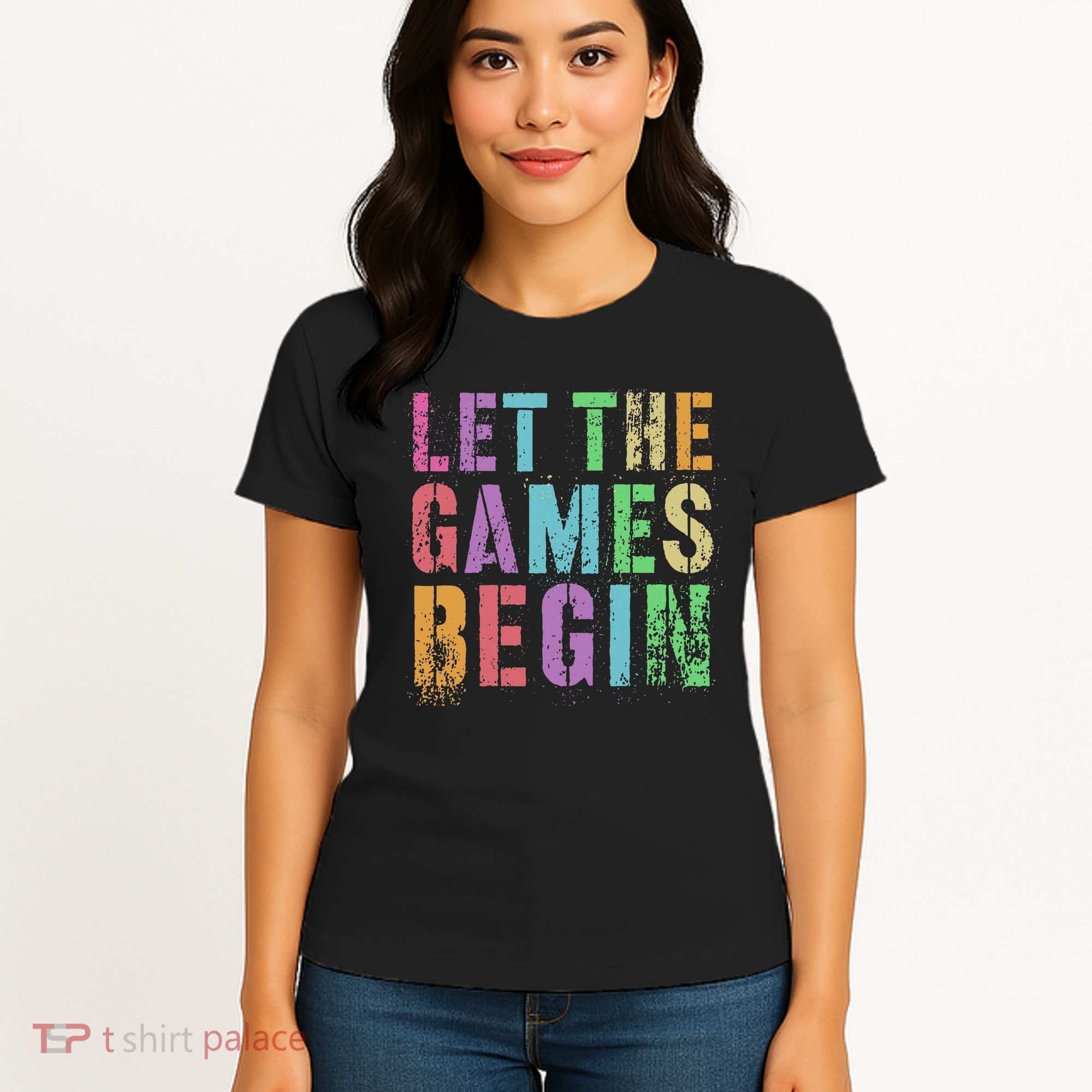 Let The Games Begin School Field Day Legend I'm Just Here Women's T-Shirt