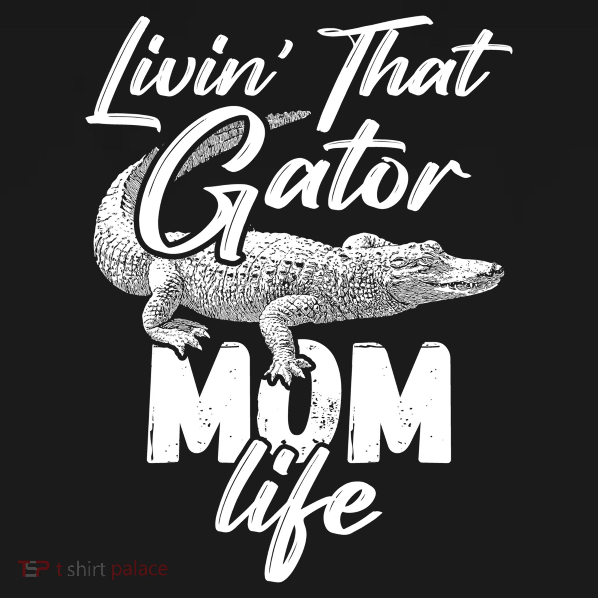 Livin That Gator Mom Life Mother Alligator Gift Bucket Hat