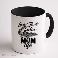 Livin That Gator Mom Life Mother Alligator Gift Coffee Mug thumb 1