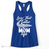 Livin That Gator Mom Life Mother Alligator Gift Women's Tank Top thumb 0