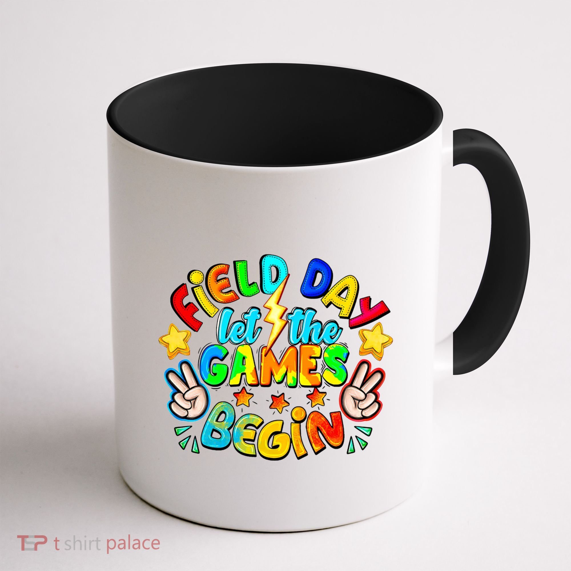Let The Games Begin Teachers Field Day Gift Coffee Mug