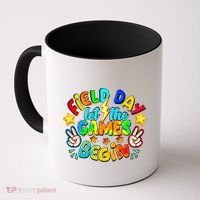 Let The Games Begin Teachers Field Day Gift Coffee Mug thumb 0
