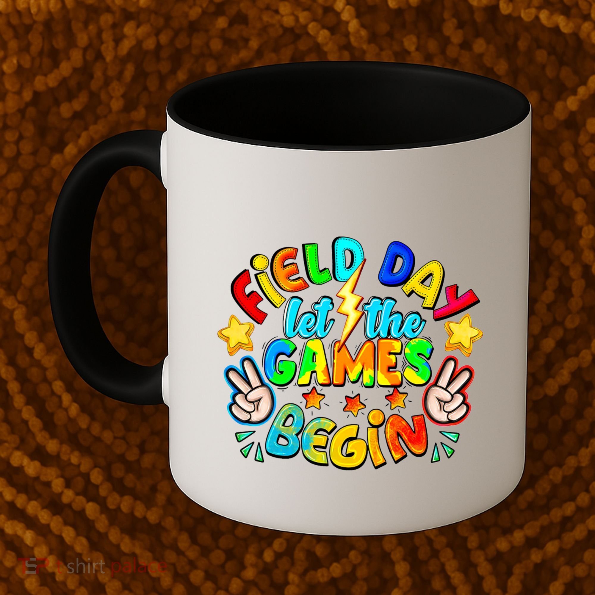 Let The Games Begin Teachers Field Day Gift Coffee Mug