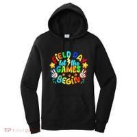 Let The Games Begin Teachers Field Day Gift Women's Hoodie thumb 0