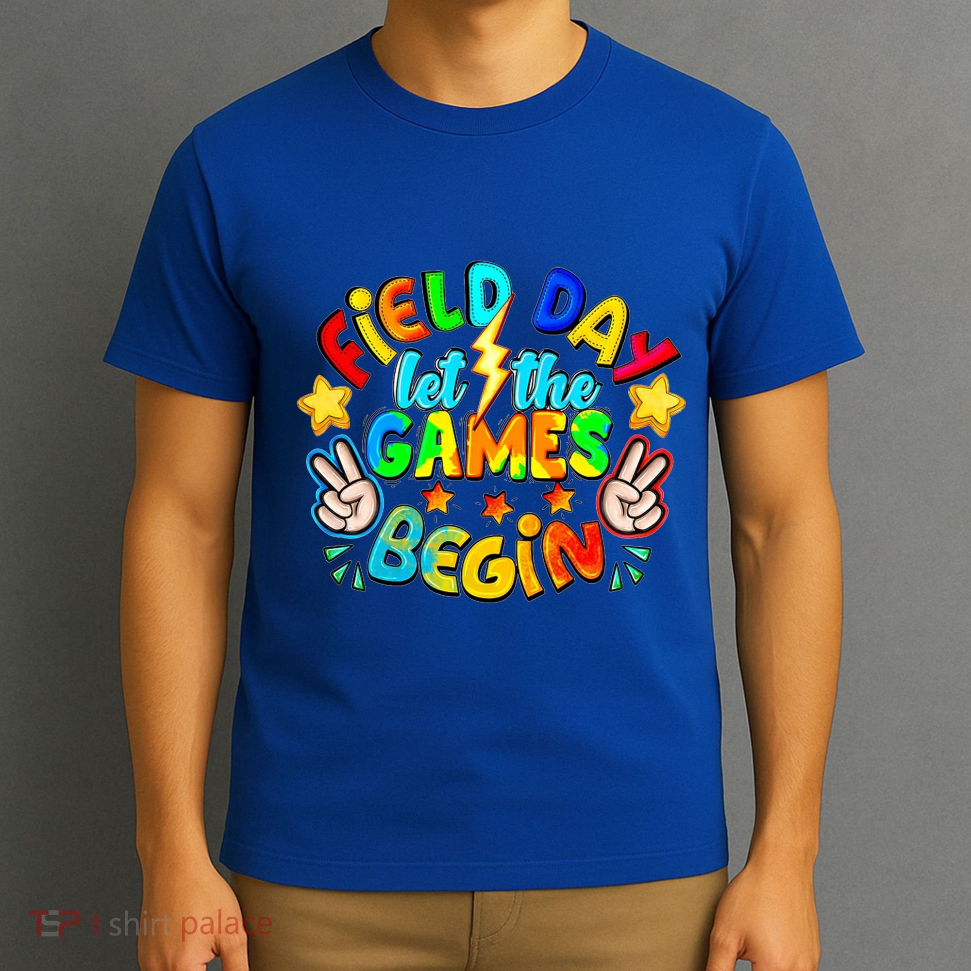 Let The Games Begin Teachers Field Day Gift T-Shirt