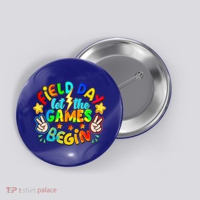 Let The Games Begin Teachers Field Day Gift Button