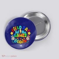 Let The Games Begin Teachers Field Day Gift Button thumb 0