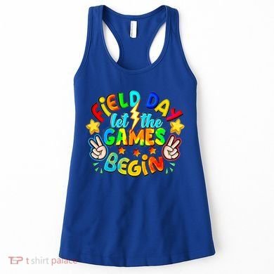 Let The Games Begin Teachers Field Day Gift Women's Tank Top