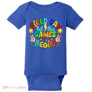 Let The Games Begin Teachers Field Day Gift Baby Bodysuit