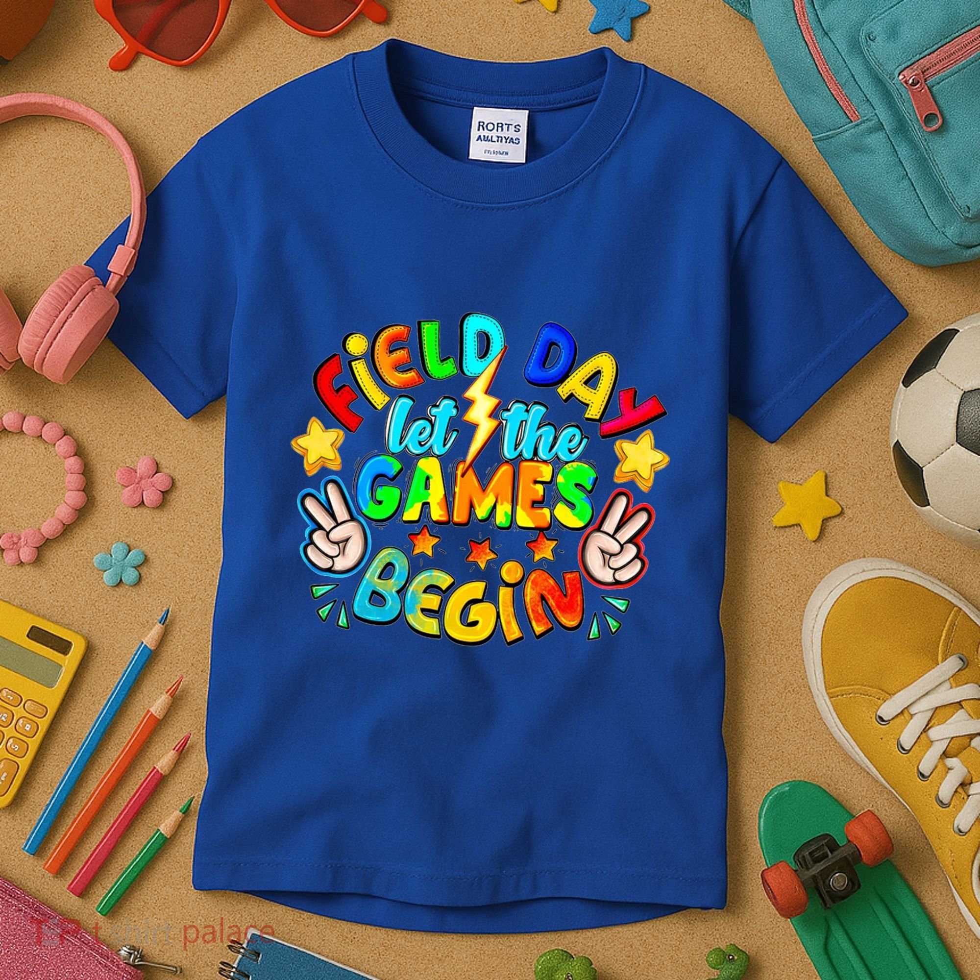 Let The Games Begin Teachers Field Day Gift Kids T-Shirt