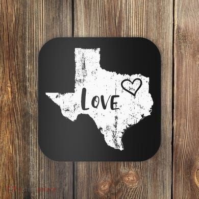 Love Texan Home Texas State Gift Coaster