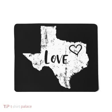 Love Texan Home Texas State Gift Mousepad