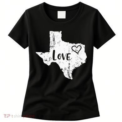 Love Texan Home Texas State Gift Women's T-Shirt