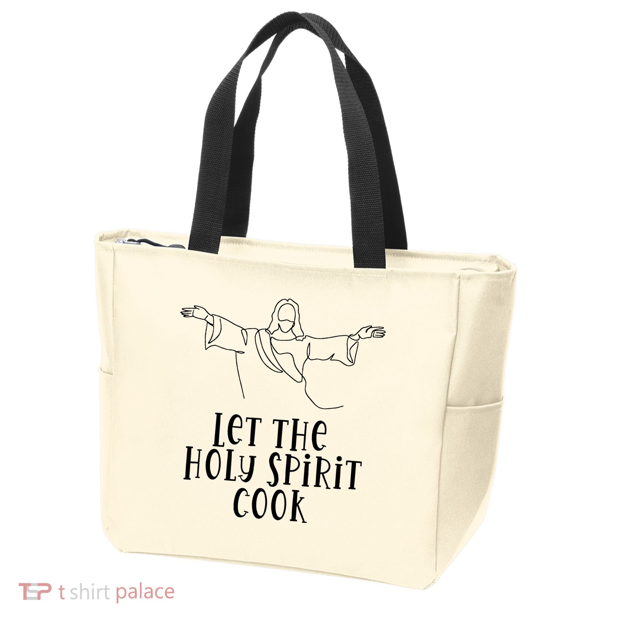 Let The Holy Spirit Cook Tote Bag