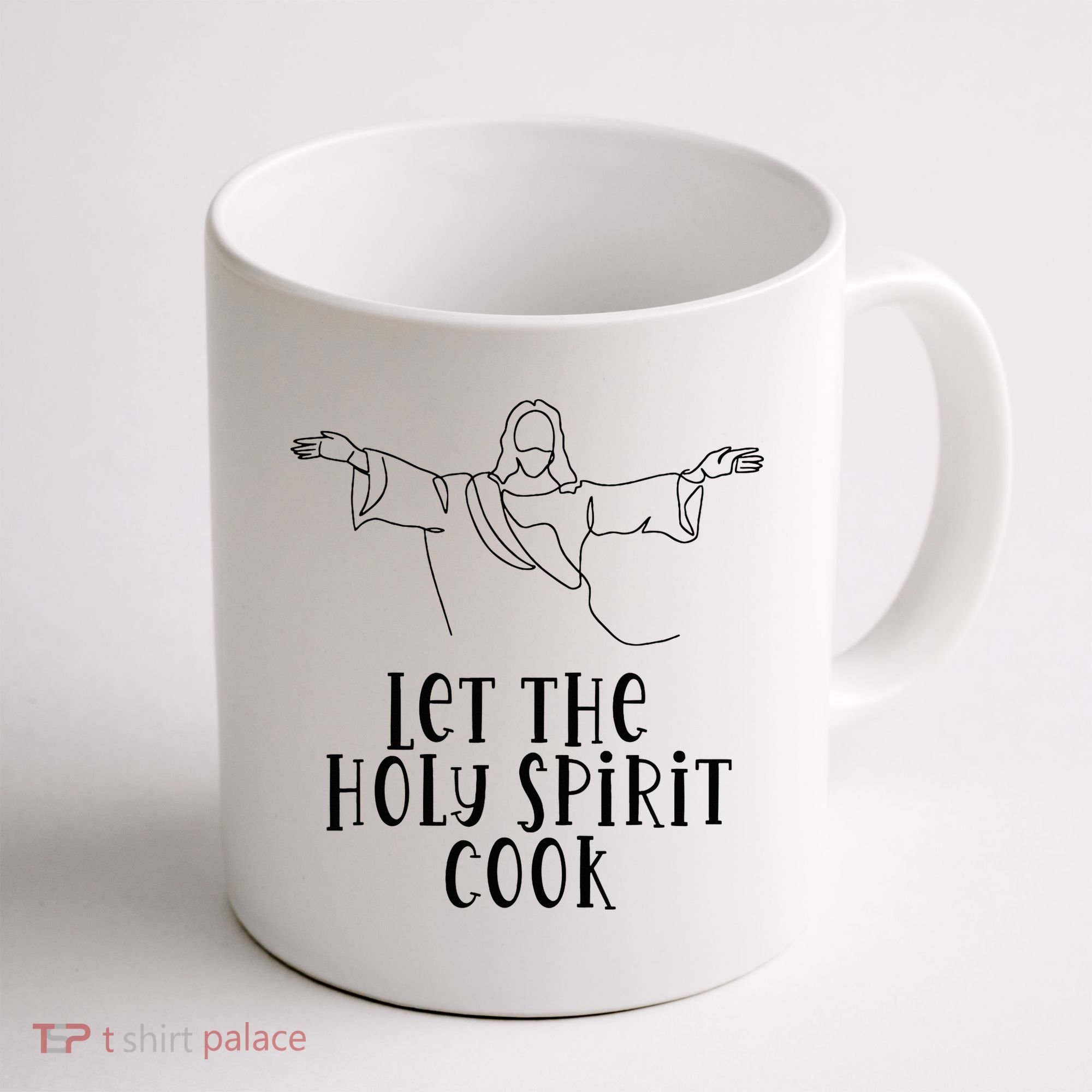 Let The Holy Spirit Cook Coffee Mug