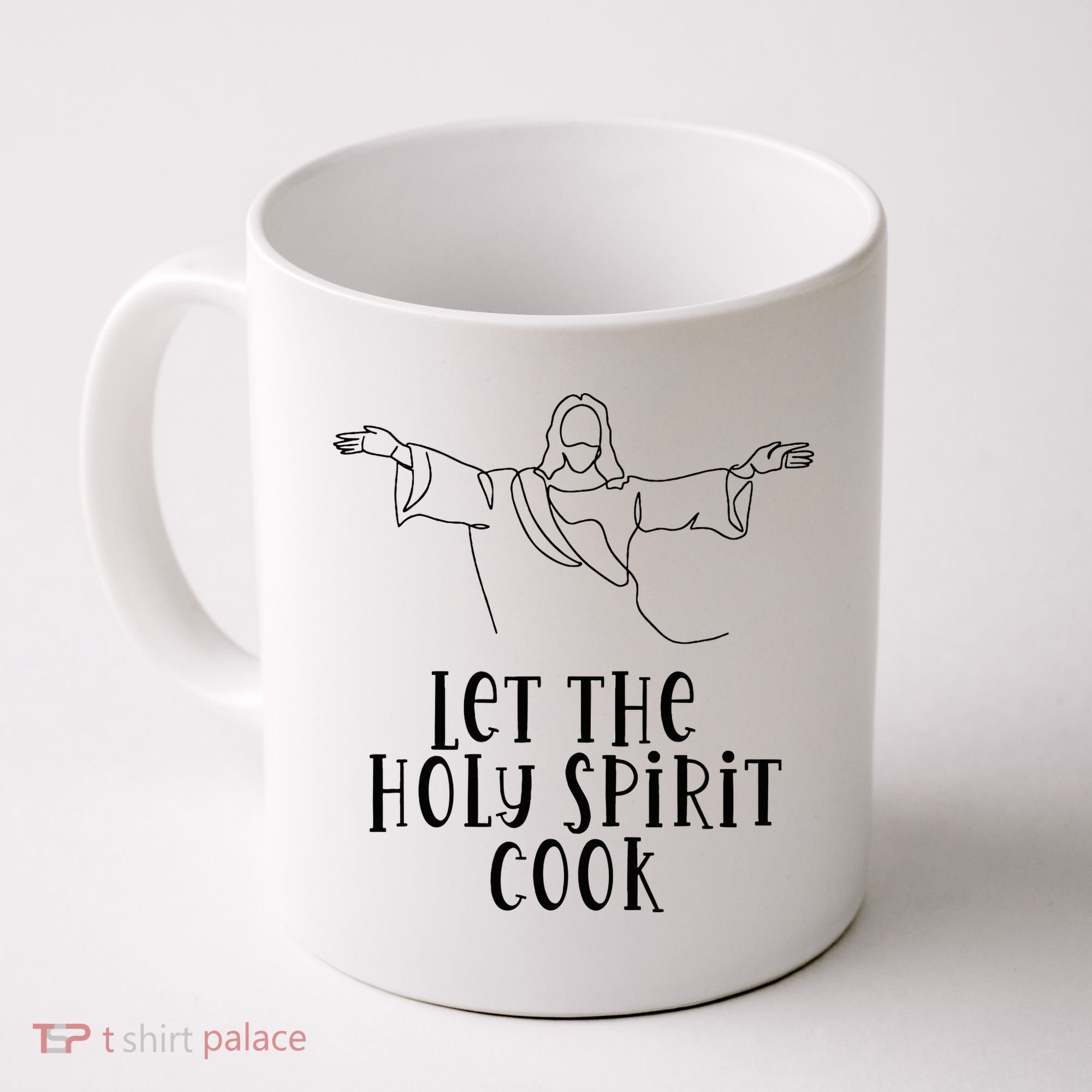 Let The Holy Spirit Cook Coffee Mug
