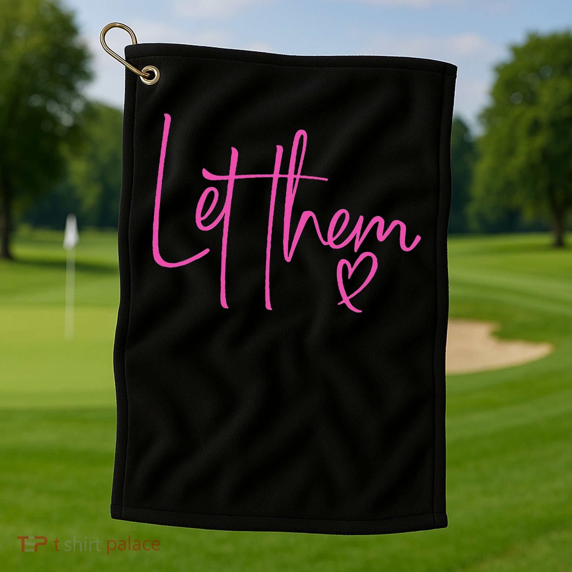 Let Them Heart Script Hot Pink Girls Women Let Them Golf Towel