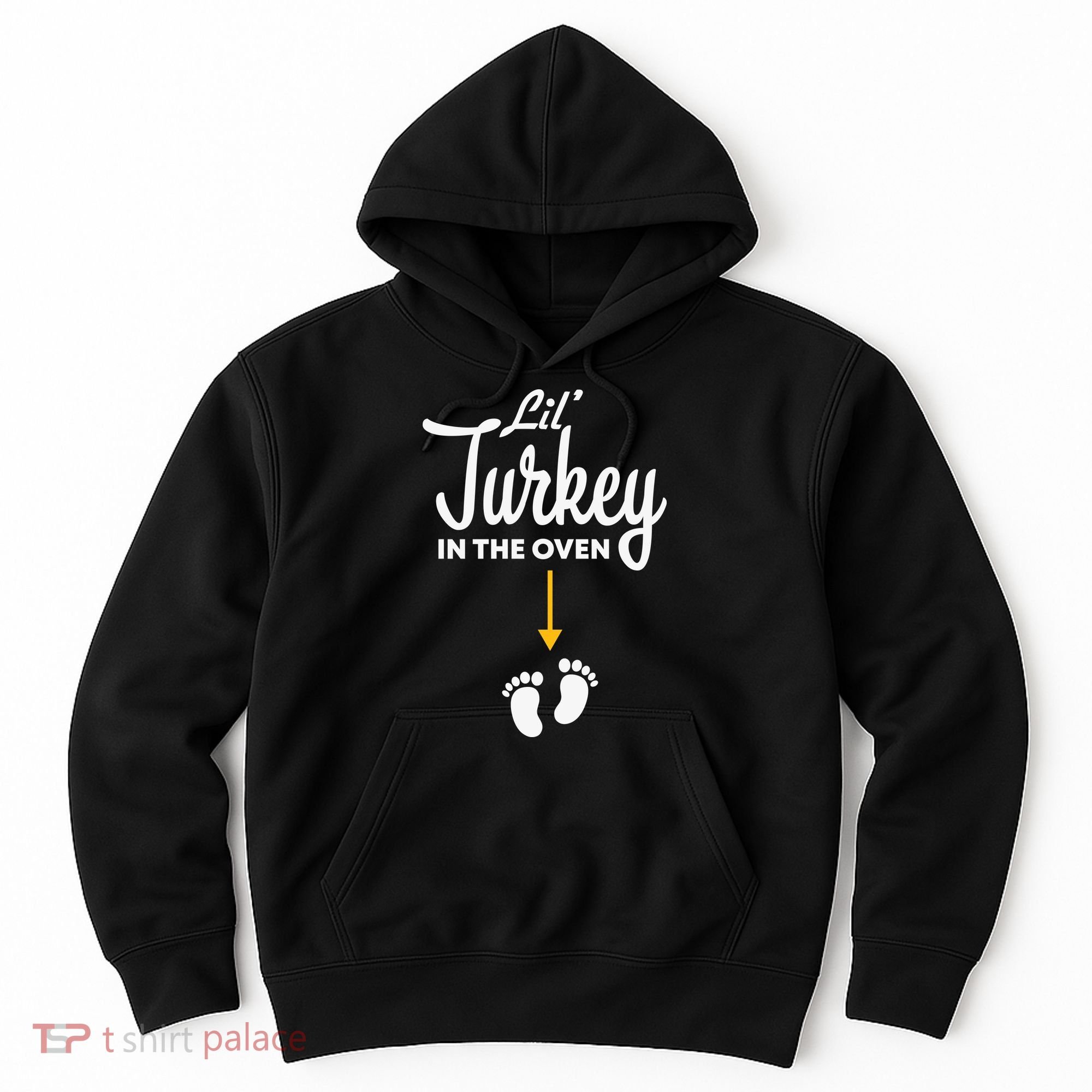 Lil' Turkey In The Oven Pregnancy Thanksgiving Hoodie