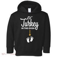 Lil' Turkey In The Oven Pregnancy Thanksgiving Toddler Hoodie thumb 0