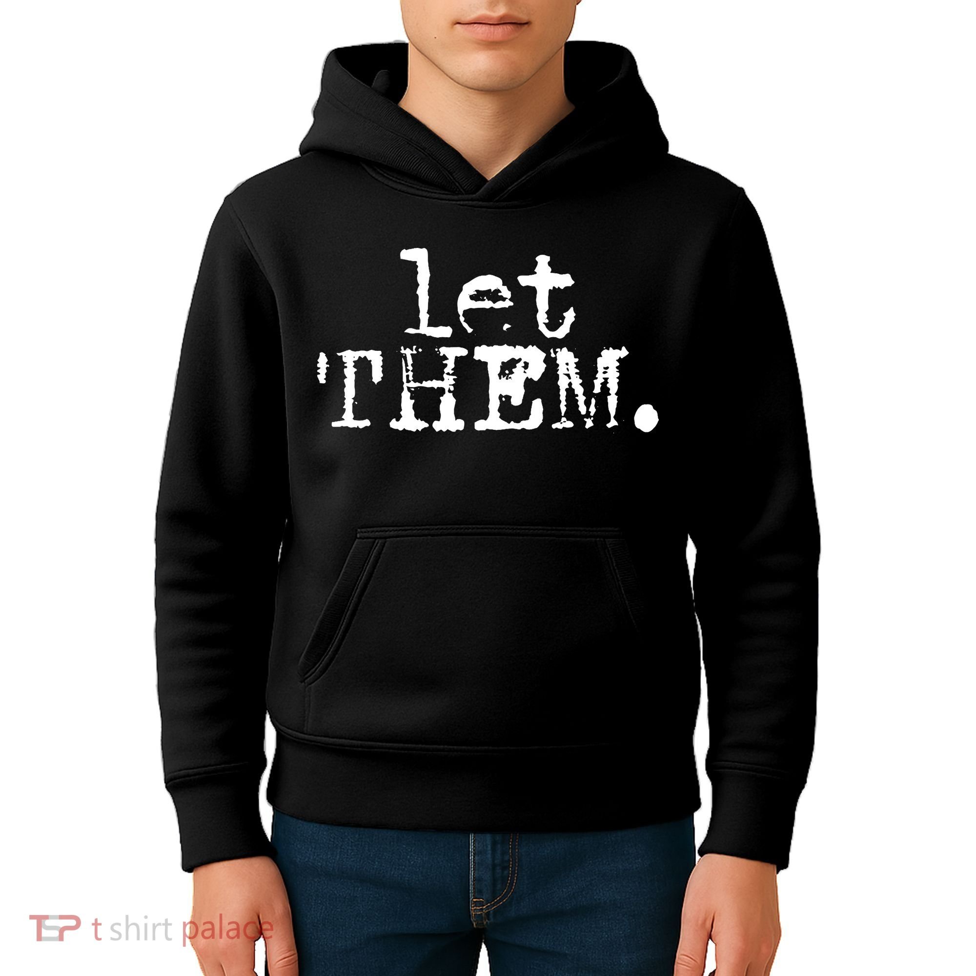 Let Them Inspirational Positive Saying Mental Health Kids Hoodie