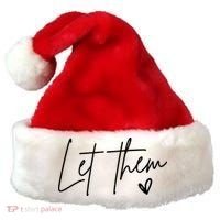 Let Them Inspirational Gifts Santa Hat thumb 0