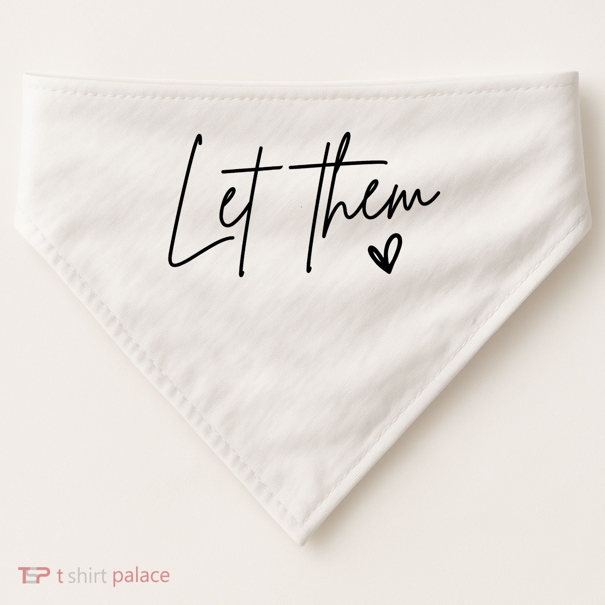 Let Them Inspirational Gifts USA-Made Doggie Bandana