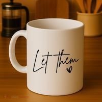 Let Them Inspirational Gifts Coffee Mug thumb 4