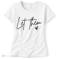 Let Them Inspirational Gifts Women's T-Shirt thumb 0