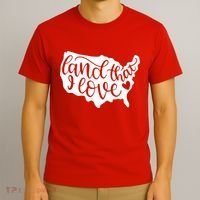 Land That I Love USA Flag Independence Day T-Shirt thumb 3