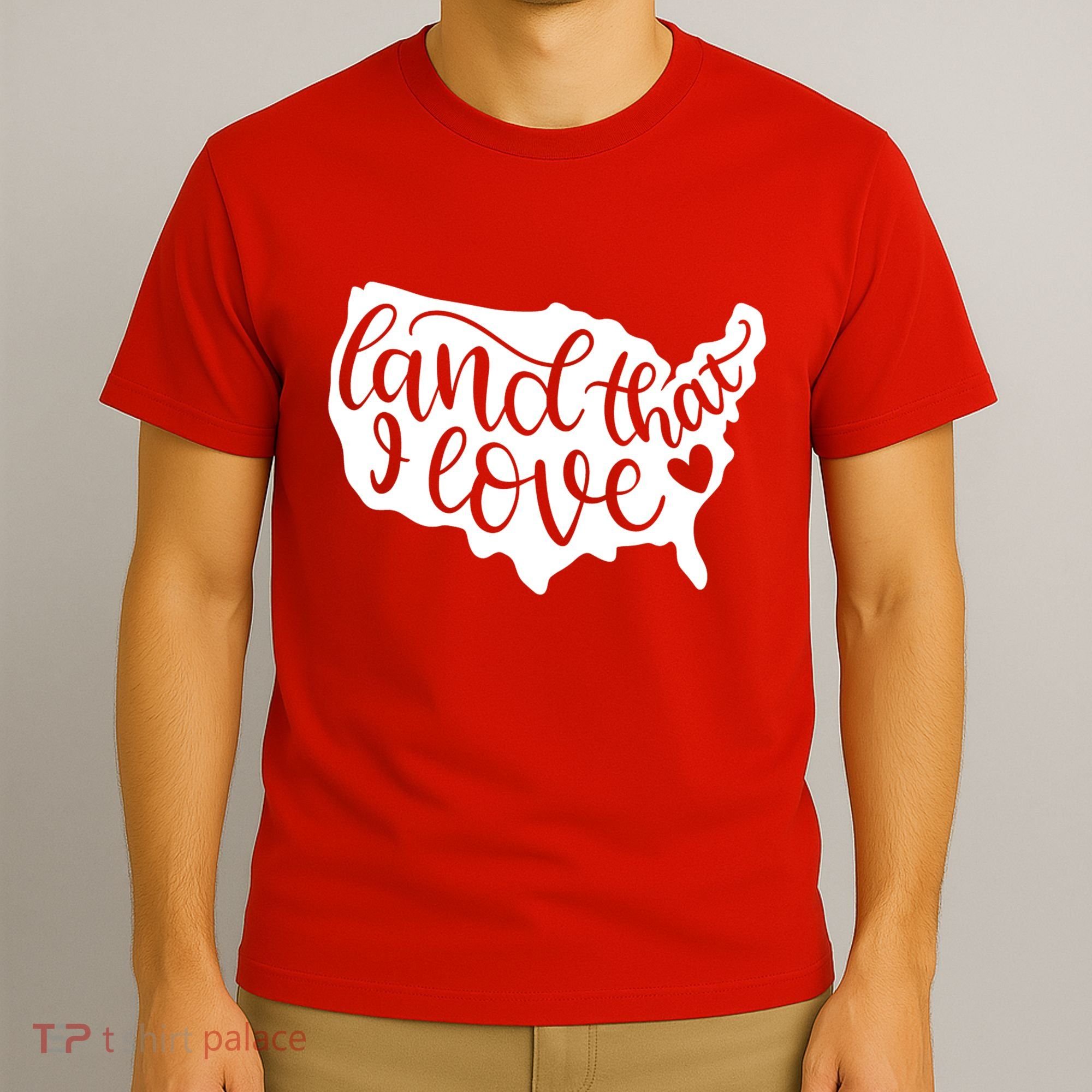 Land That I Love USA Flag Independence Day T-Shirt
