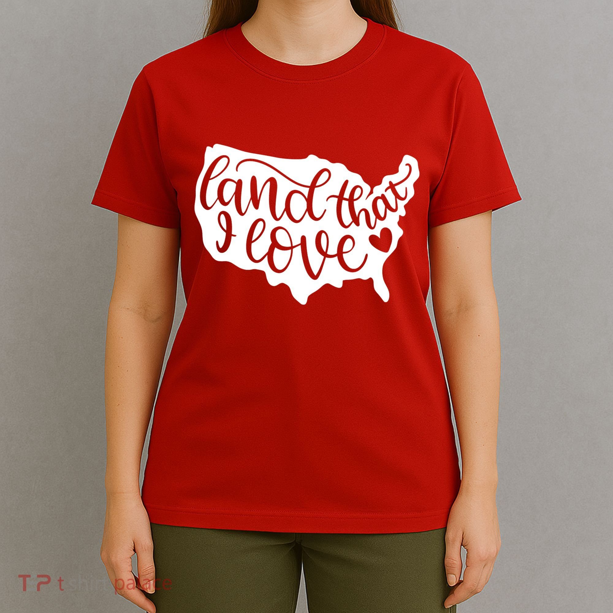 Land That I Love USA Flag Independence Day T-Shirt