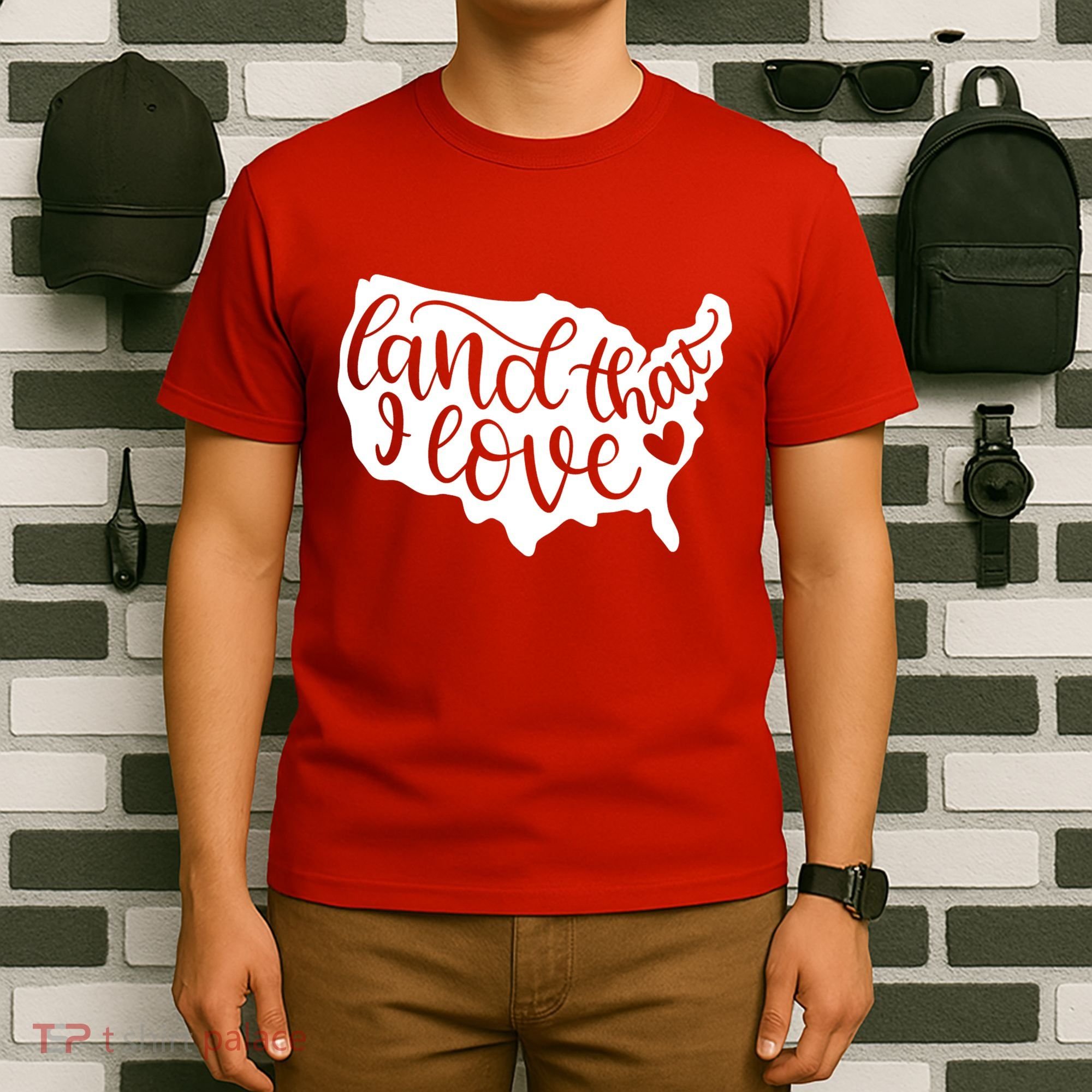 Land That I Love USA Flag Independence Day T-Shirt