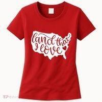 Land That I Love USA Flag Independence Day Women's T-Shirt thumb 0