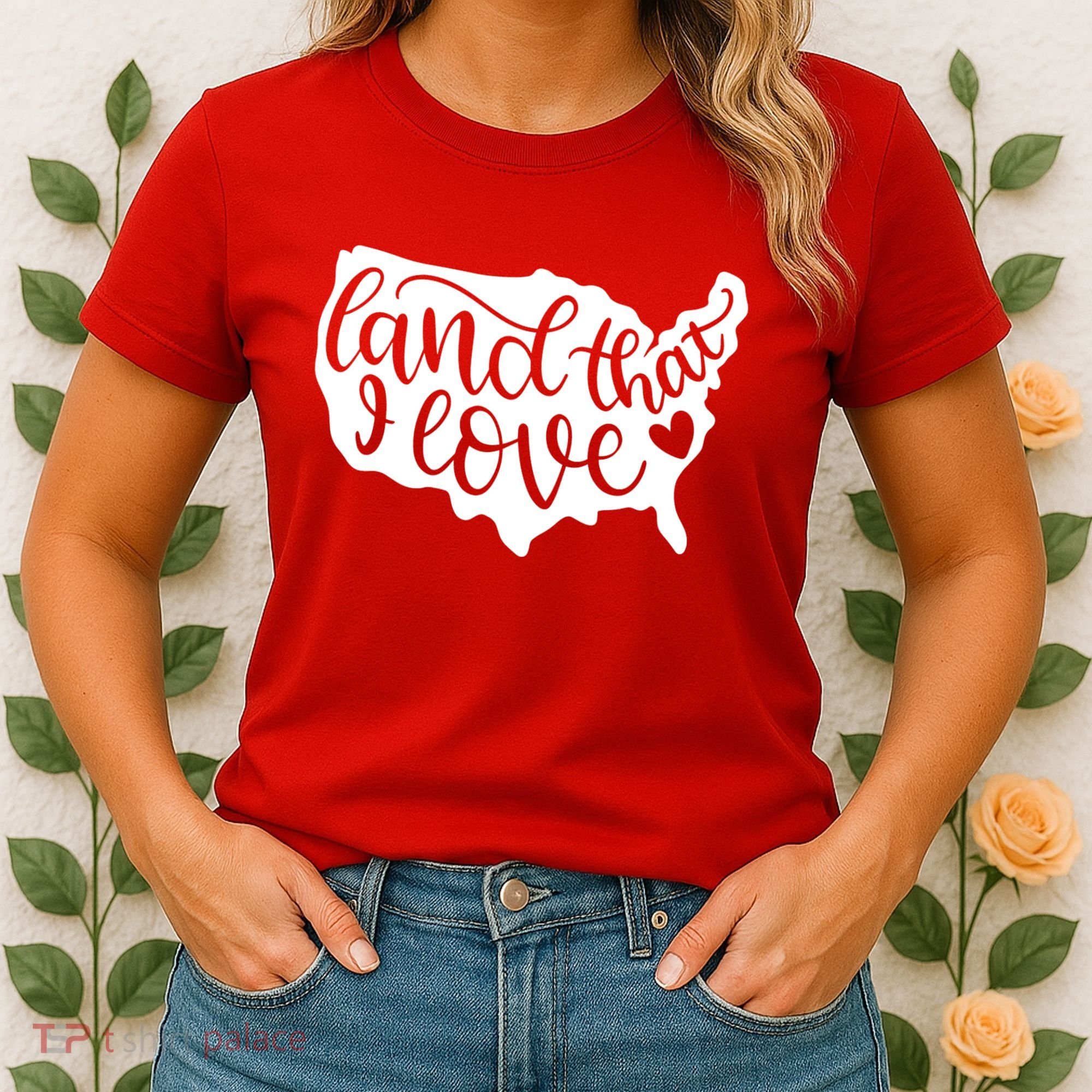 Land That I Love USA Flag Independence Day Women's T-Shirt