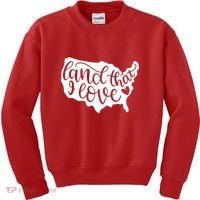 Land That I Love USA Flag Independence Day Kids Sweatshirt thumb 0