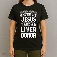 Liver Transplant Jesus Organ Donor Surgery Recovery T-Shirt thumb 4