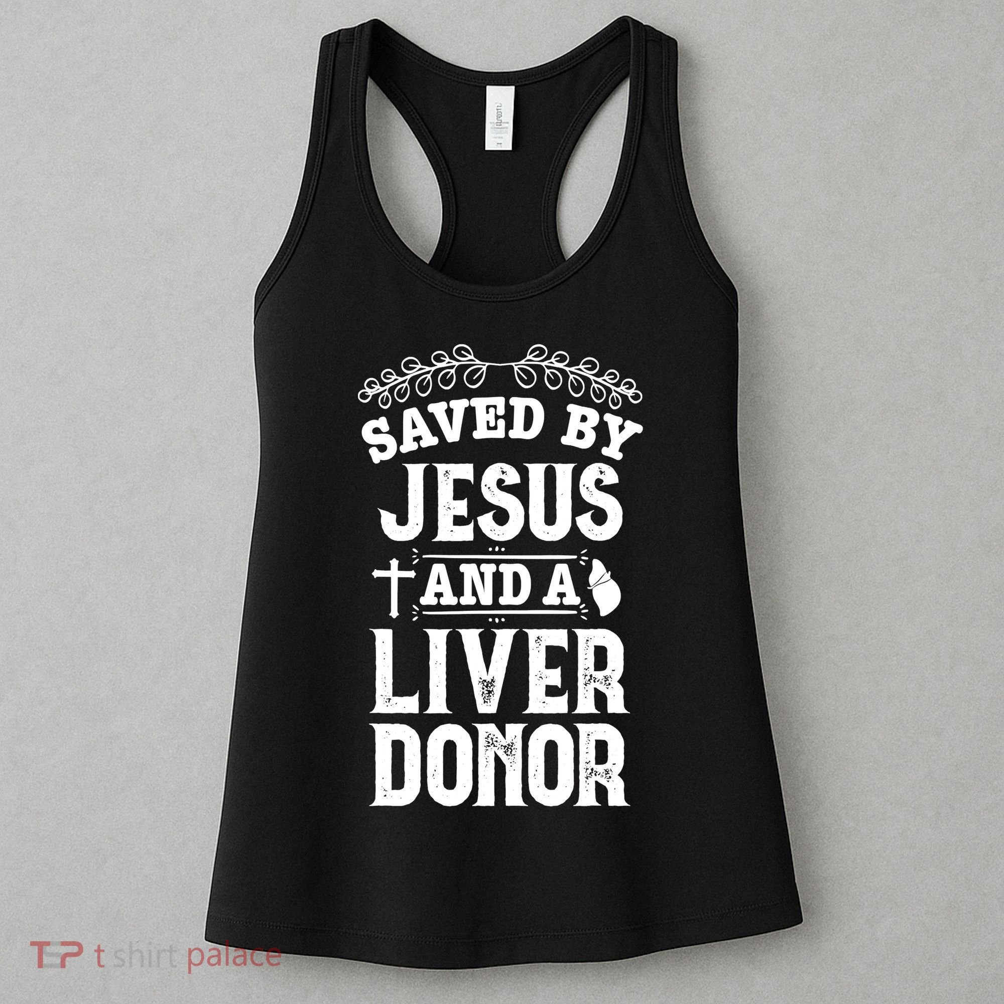 Liver Transplant Jesus Organ Donor Surgery Recovery Women's Tank Top