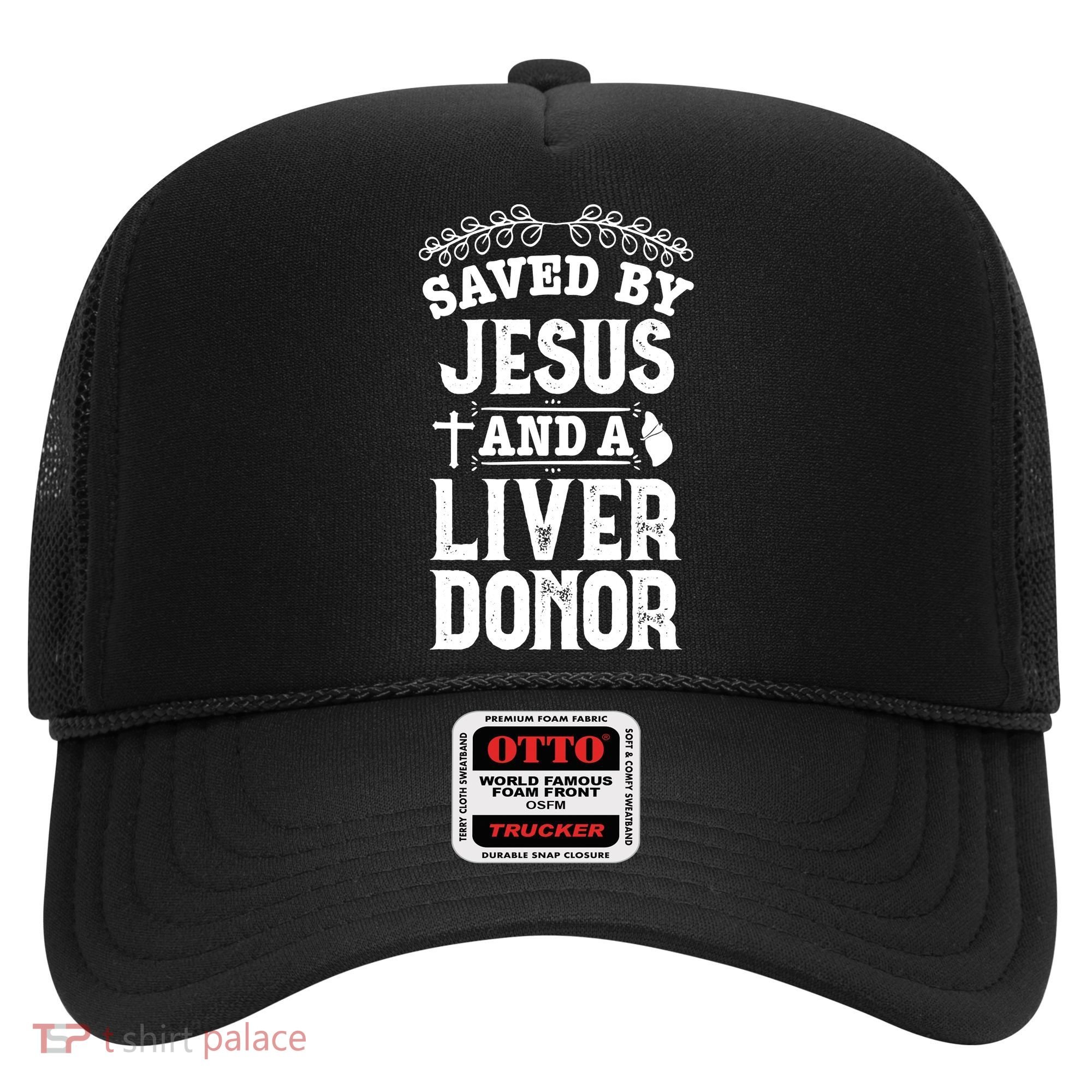 Liver Transplant Jesus Organ Donor Surgery Recovery Hat