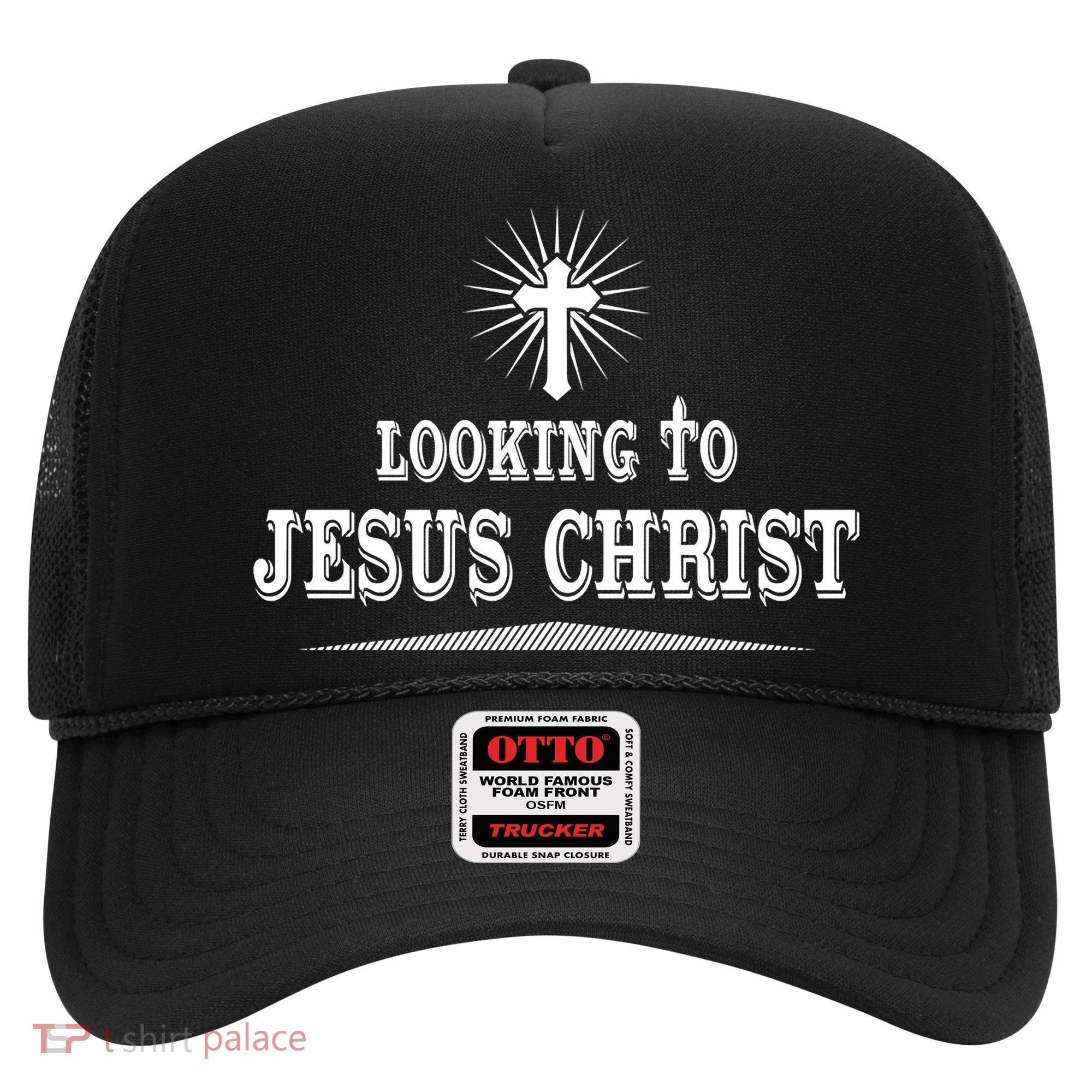 Looking To Jesus Christ Hat